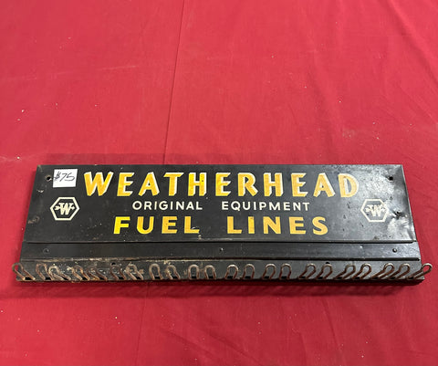 WEATHERHEAD FUEL LINES DISPLAY SIGN